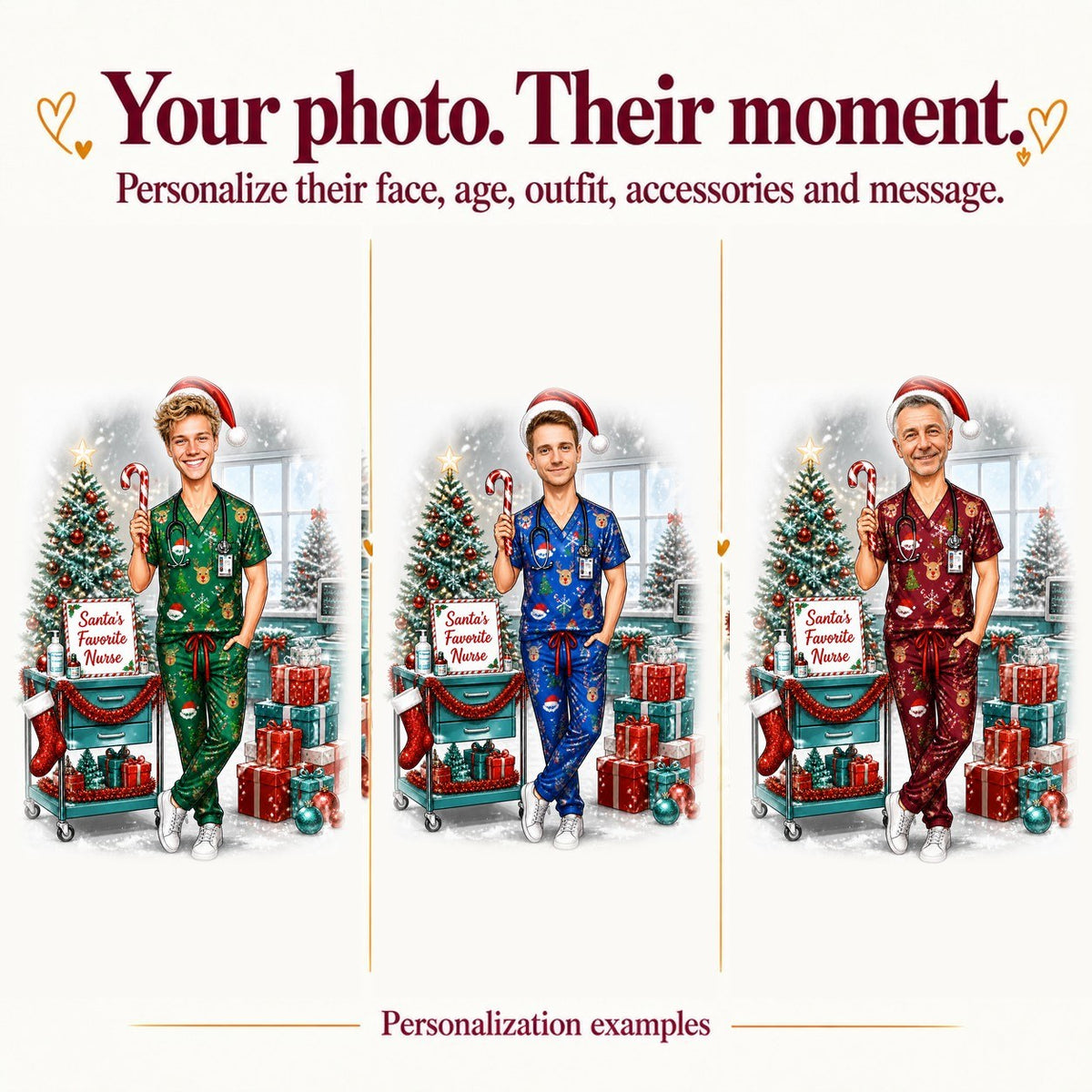 Three personalized versions with different faces and scrub colors in the same festive scene.