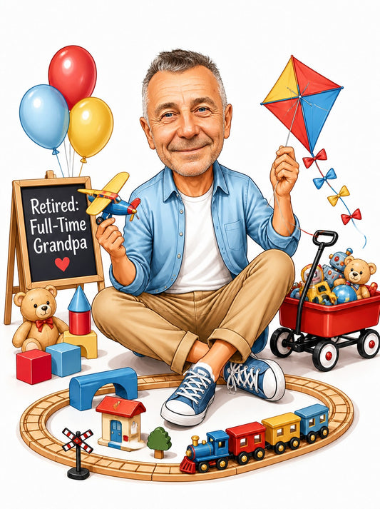Retired full-time grandpa caricature with chalkboard sign, balloons, toy train, red wagon.