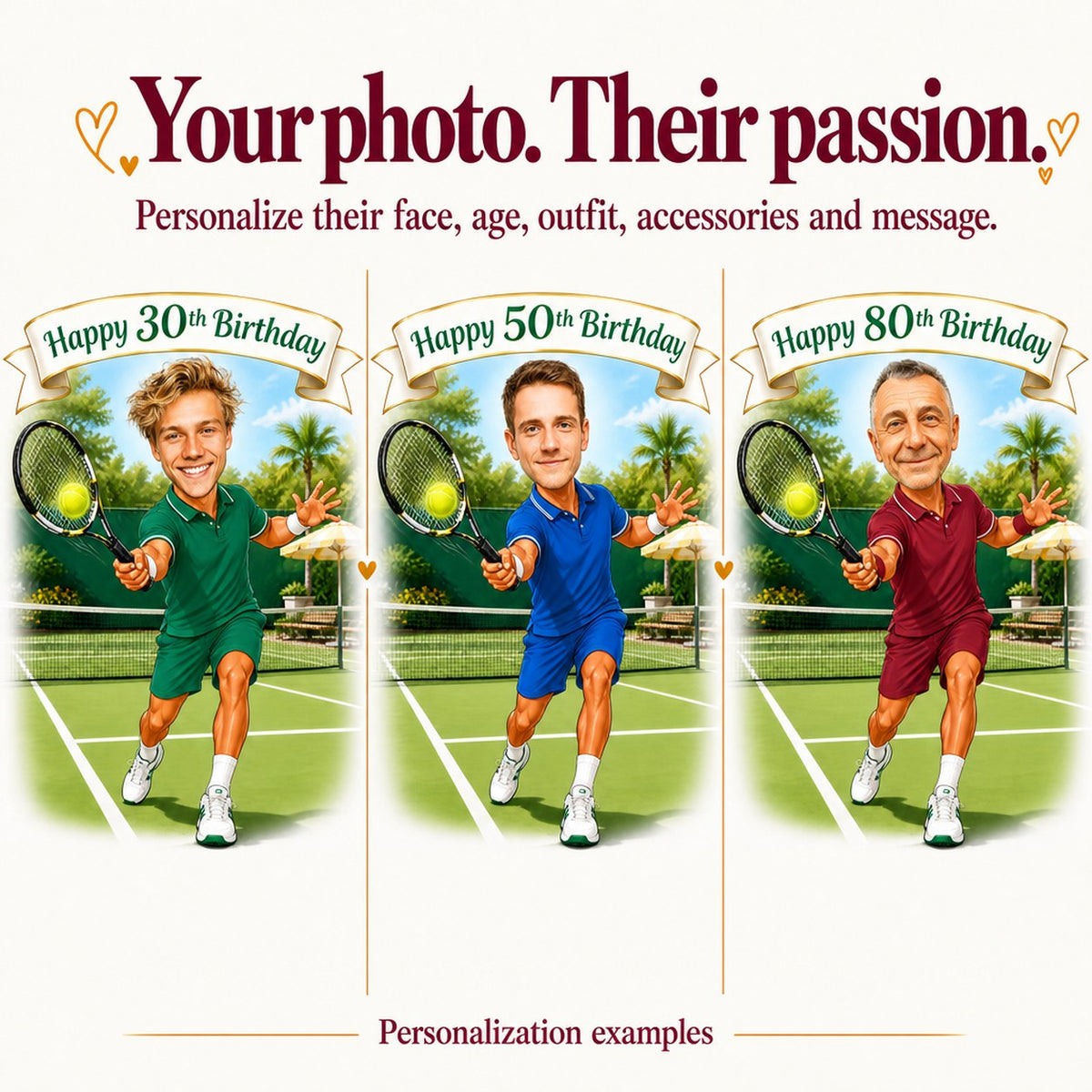 Three personalized tennis caricatures with different faces and ages 30, 50, and 80.