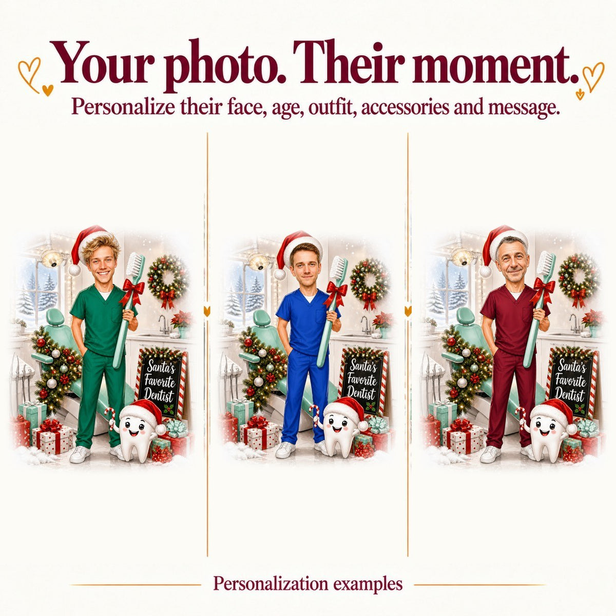 Three personalized dentists with different faces, scrub colors, and custom sign text.