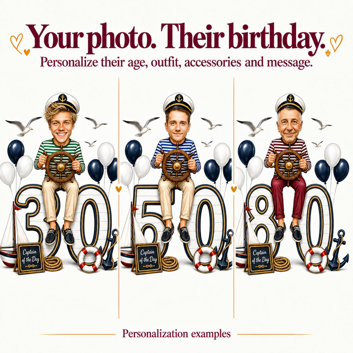 Three versions with different faces, ages 30, 50 and 80, custom captain theme.